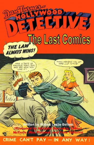 Dan Turner Hollywood Detective The Last Comics 1
