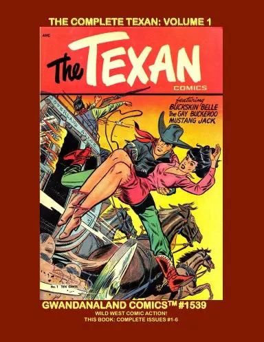The Complete Texan: Volume 1 (Pb) 1