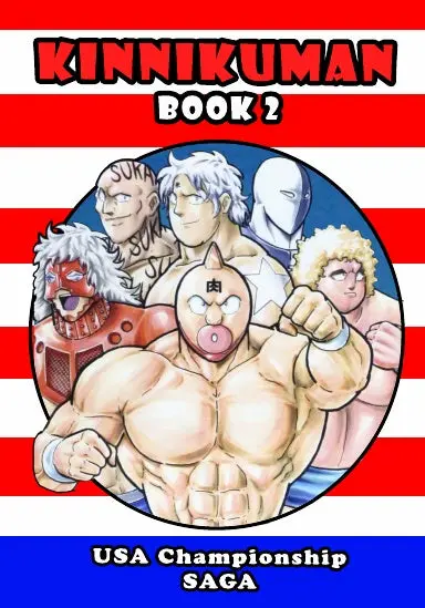 Kinnikuman (M.U.S.C.L.E.) Book 2 Ð Usa Championship Tour Saga 1