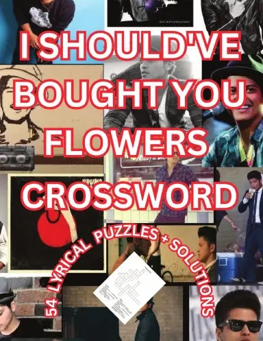 I Should've Bought You Flowers Crossword 1