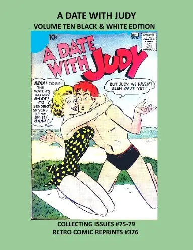 A Date With Judy Volume Ten Black & White Edition 1