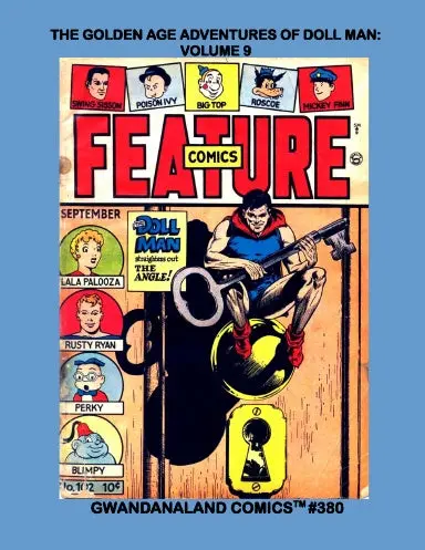 The Golden Age Adventures Of Doll Man: Volume 9 1