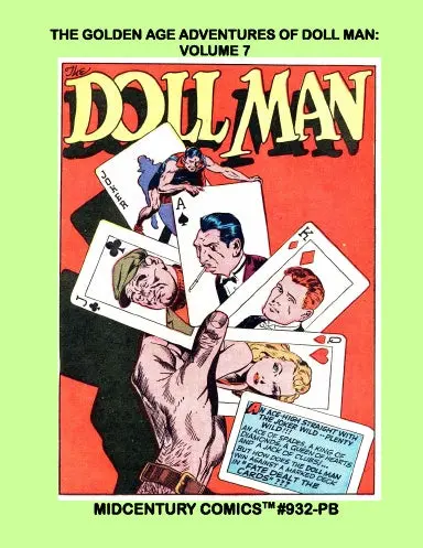 The Golden Age Adventures Of Doll Man: Volume 7 (Pb) 1