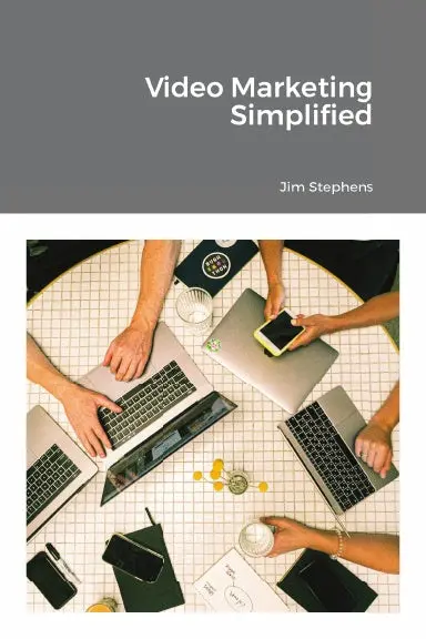Video Marketing Simplified 1