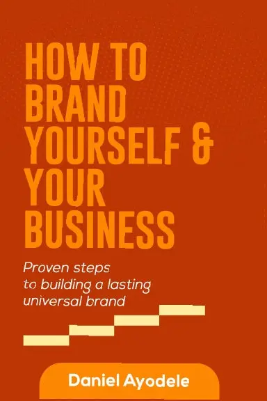 How To Brand Yourself And Your Business 1