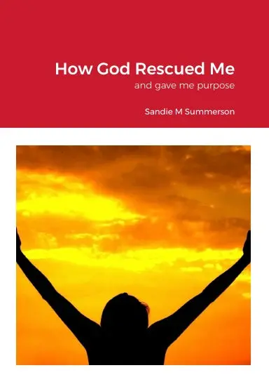 How God Rescued Me 1