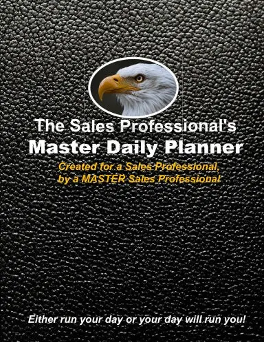 The Sales Professionalõs Master Daily Planner 1