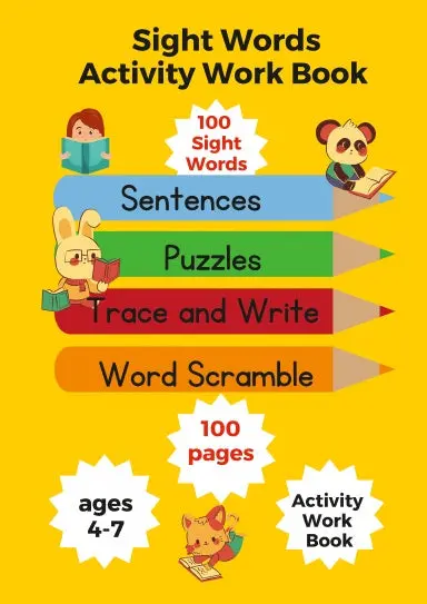 Sight Words Activity Workbook: 100 Sight Words Sentences , Puzzles And Word Scramble Ages 4-7 1