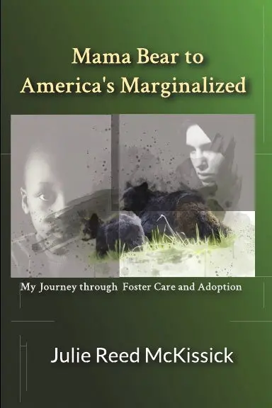 Mama Bear To America's Marginalized 1