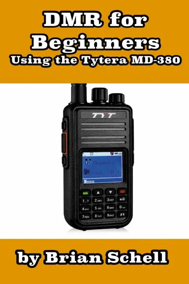 Dmr For Beginners Using The Tytera Md-380 1
