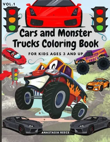 Cars And Monster Trucks Coloring Book For Kids Ages 3 And Up 1