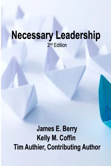Necessary Leadership, 2Nd Edition 1