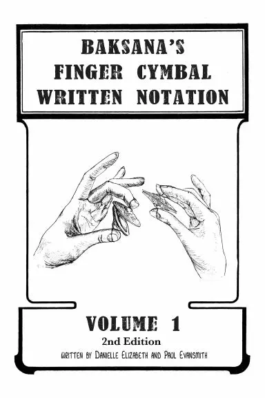Baksana Finger Cymbal Notation Volume 1 1