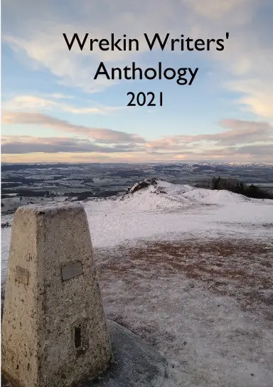 Wrekin Writes' Anthology 2021 1