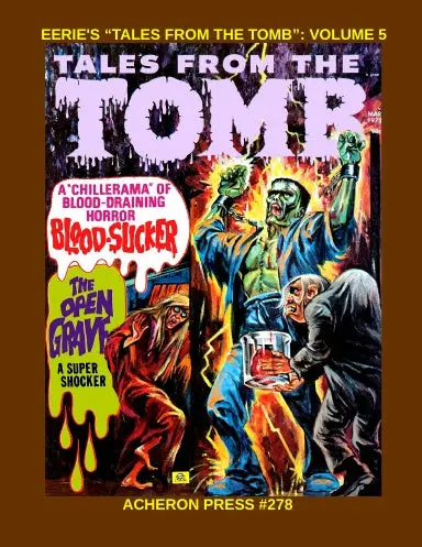Eerie's "Tales From The Tomb" Volume 5 Softcover B&W 1