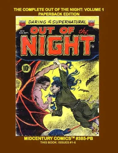 The Complete Out Of The Night: Volume 1 (Paperback Edition) 1