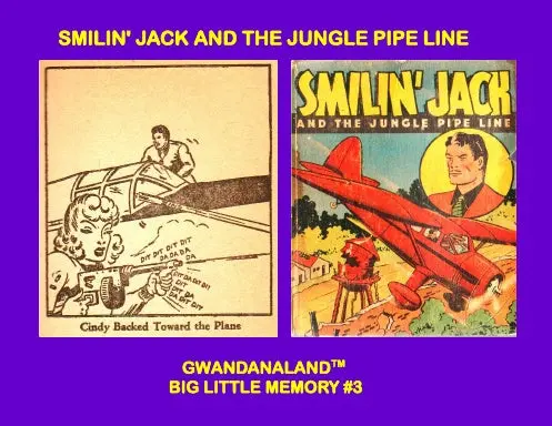 Smilin' Jack And The Jungle Pipe Line 1