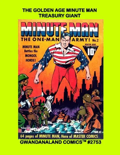 The Golden Age Minute Man Treasury Giant 1