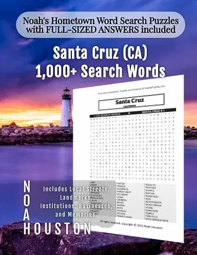 Noahõs Hometown Word Search Puzzles With Full-Sized Answers Included Santa Cruz (Ca) 1