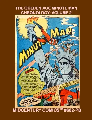 The Golden Age Minute Man Chronology: Volume 2 (Paperback Edition) 1