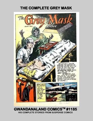The Complete Grey Mask 1