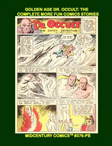 Golden Age Dr. Occult: The Complete More Fun Comics Stories (Pb) 1