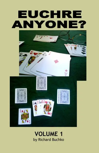 Euchre Anyone?  Volume 1 1