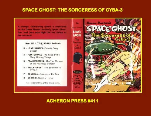Space Ghost-The Sorceress Of Cyba-3 Big Little Book Softcover Premium Color 1