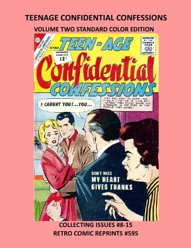Teenage Confidential Confessions  Volume Two Standard Color Edition 1