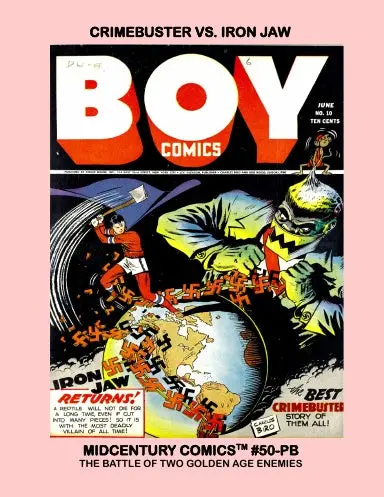 Crimebuster Vs. Iron Jaw (Pb) 1