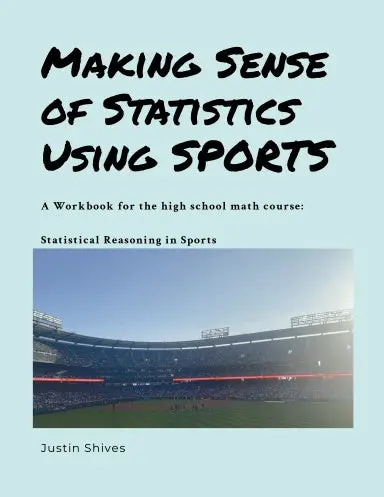 Making Sense Of Statistics Through Sports 1