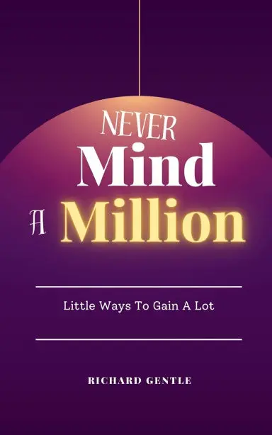 Never Mind A Million 1