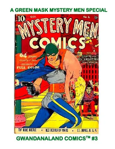A Green Mask Mystery Men Special 1