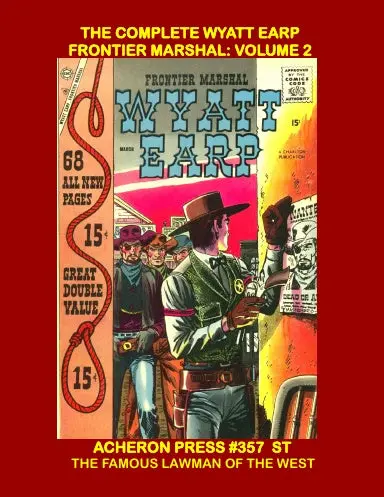 The Complete Wyatt Earp Frontier Marshall Volume 2 Softcover Standard Color 1