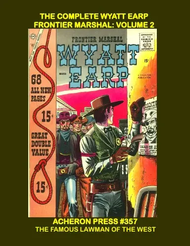 The Complete Wyatt Earp Frontier Marshall Volume 2 Softcover Premium Color 1