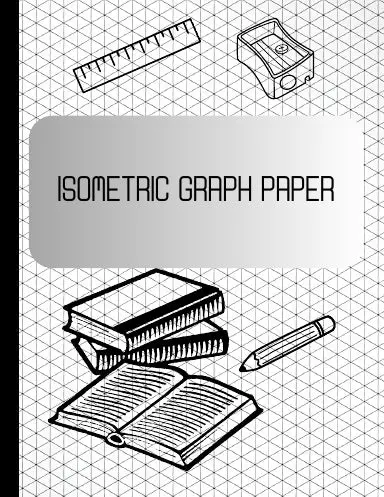 Isometric Graph Paper. 1