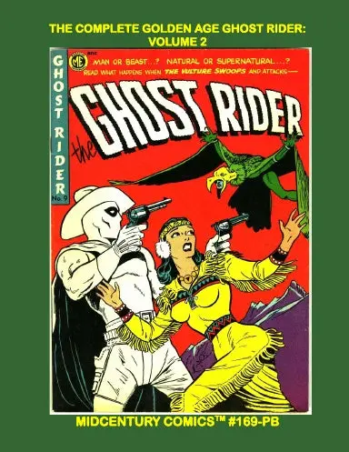 The Complete Golden Age Ghost Rider: Volume 2 (Pb) 1