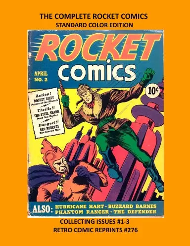 The Complete Rocket Comics Standard Color Edition 1