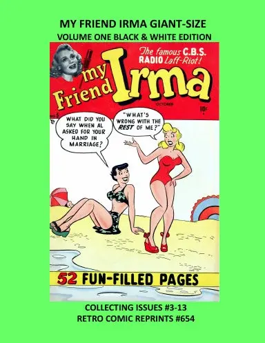 My Friend Irma Giant-Size Volume One Black & White Edition 1