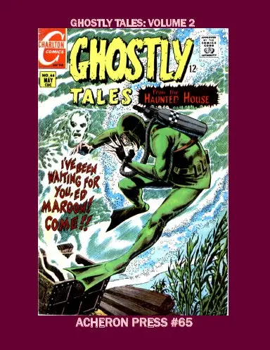 The Complete Ghostly Tales Volume 2 Premium Color Softcover 1