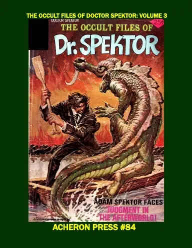 The Occult Files Of Doctor Spektor Volume 3 Premium Color Softcover 1