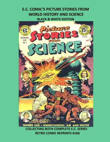 E.C. Comic's Picture Stories From World History And Science Black & White Edition 1