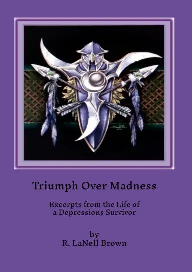 Triumph Over Madness 1