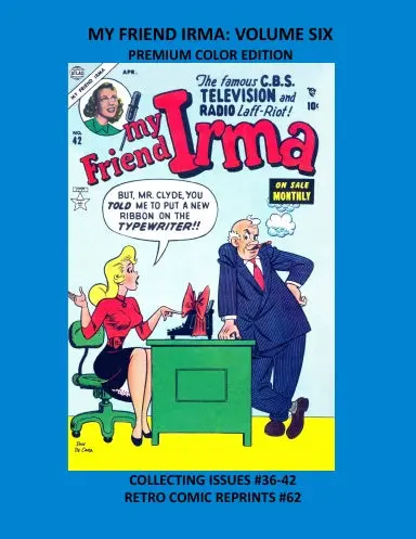 My Friend Irma: Volume Six Premium Color Edition 1
