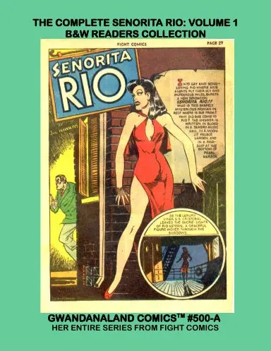 The Complete Senorita Rio: Volume 1 (Bw) 1