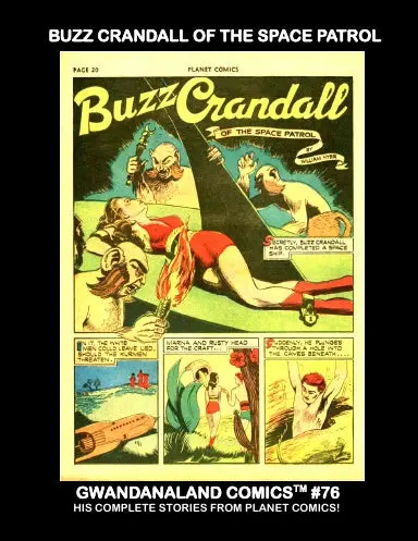Buzz Crandall Of The Space Patrol 1