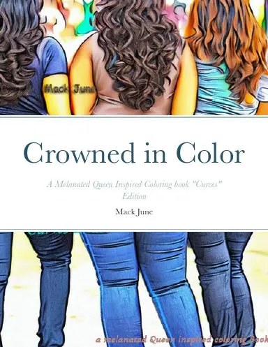 Crowned In Color 1