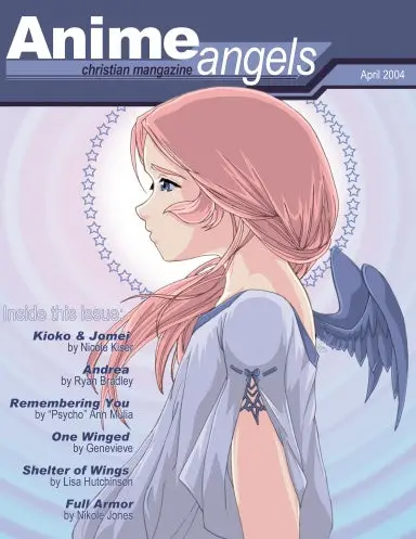 Anime Angels Mangazine: Issue 2, April 2004 1