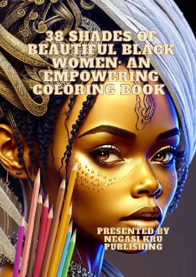 Shades Of Beauty: Coloring Book Of Lifelike Ai-Generated Beautiful African Women 1