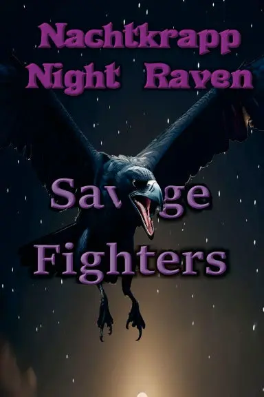 Savage Fighters: Nachtkrapp Night Raven 1